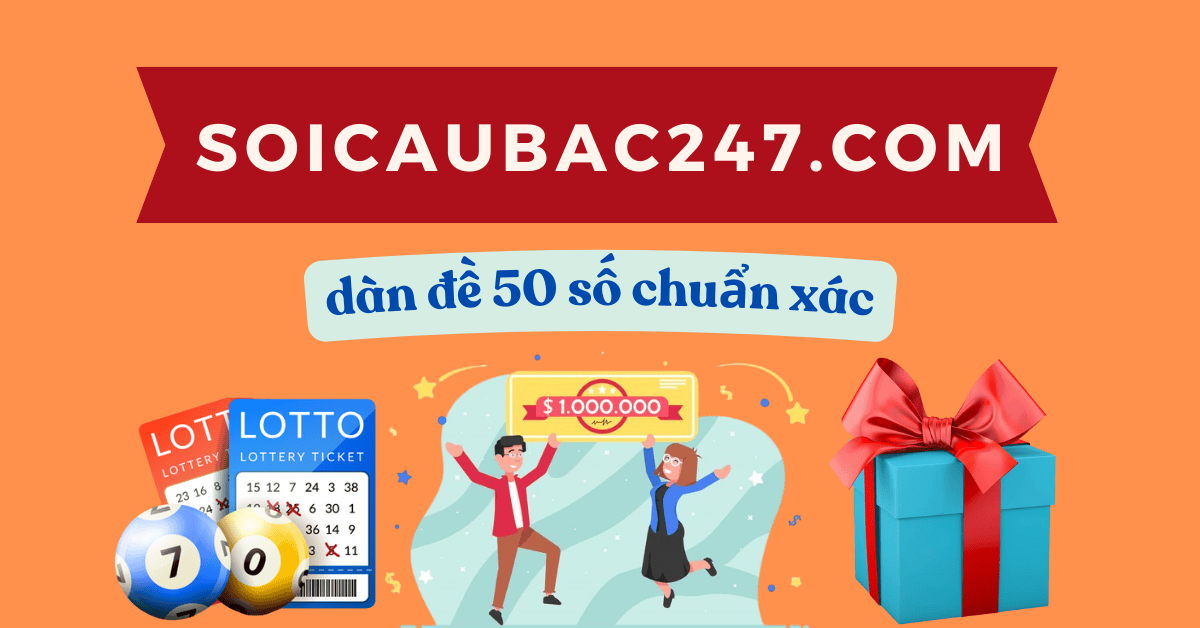cách lập dàn đề 50 số hay nhất