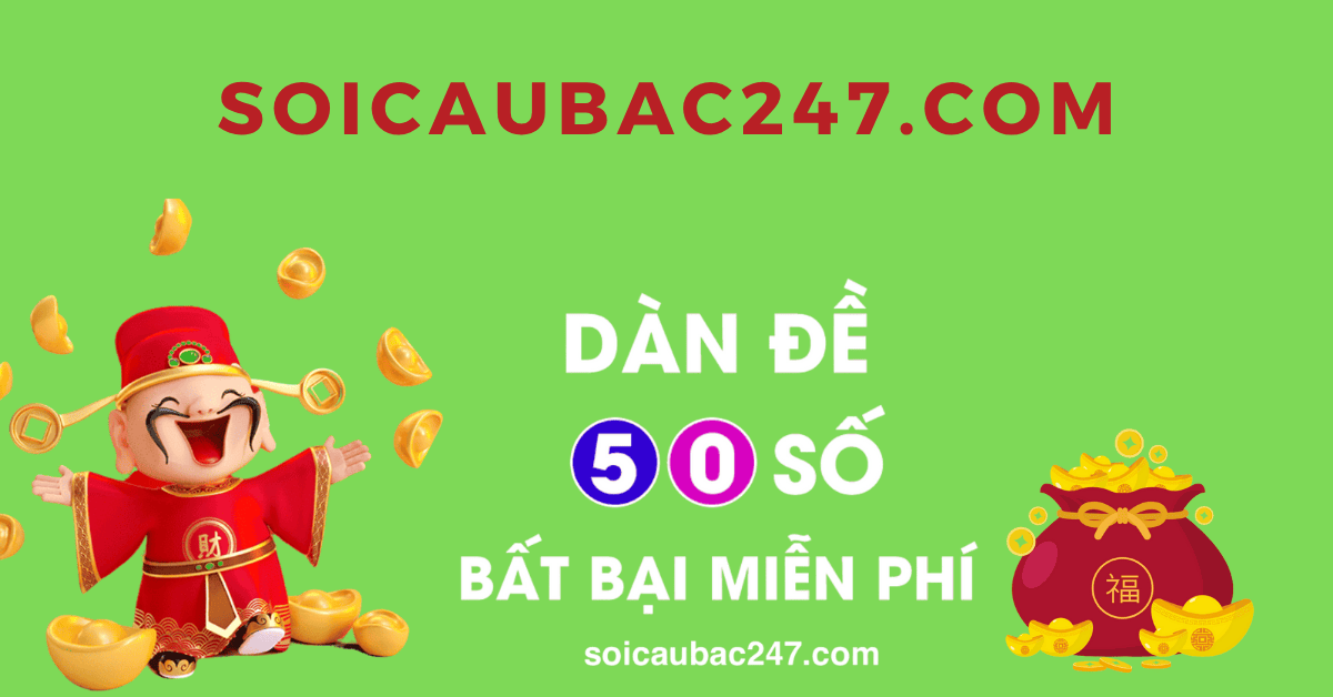Dàn đề 50 số bất bại