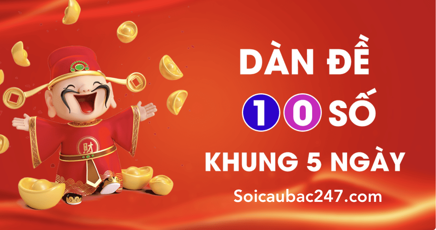 dàn đề 10 số nuôi khung 5 ngày