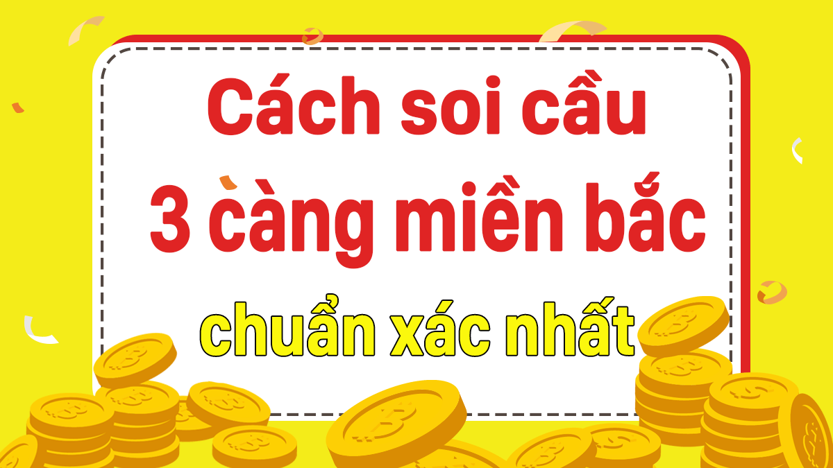 cách soi cầu 3 càng