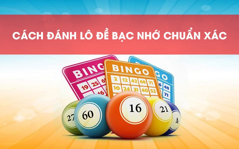 cách soi cầu bạc nhớ miền bắc