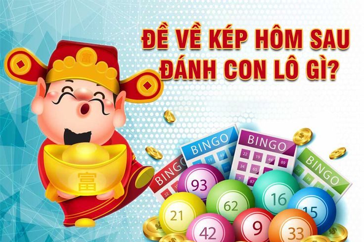 đề về kép hôm sau đánh con gì