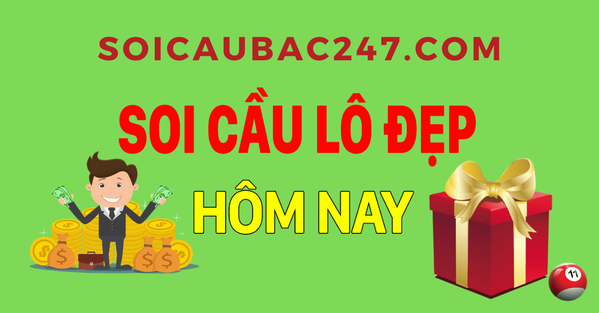lô đẹp hôm nay chuẩn xác