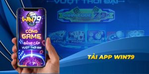 Lưu ý để tải app sân chơi Win79 dễ dàng