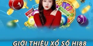 Giới thiệu các phương thức chơi xổ số Hi88 online hấp dẫn