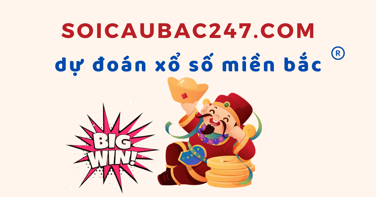 dự đoán xổ số miền Bắc