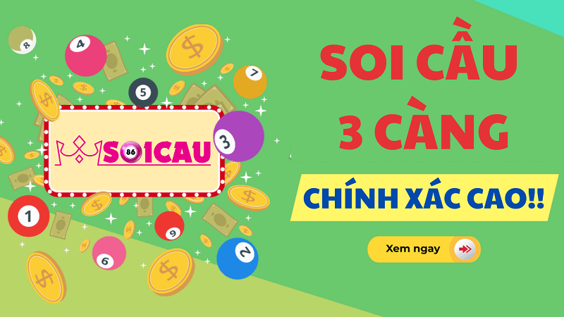 soi cầu 3 càng vip