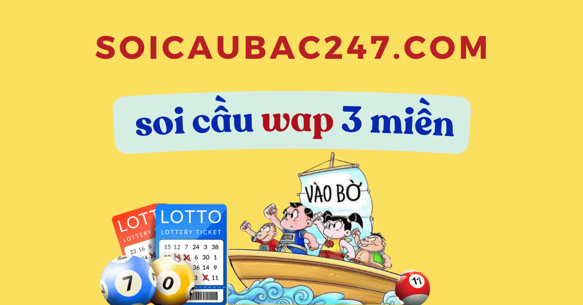 soi cầu wap 3 miền