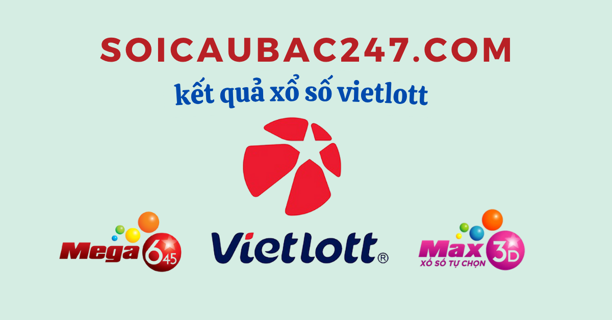 kết quả xổ số việt lott