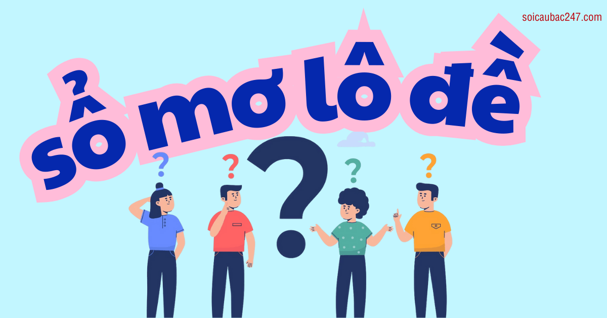 sổ mơ lô đề tổng hợp