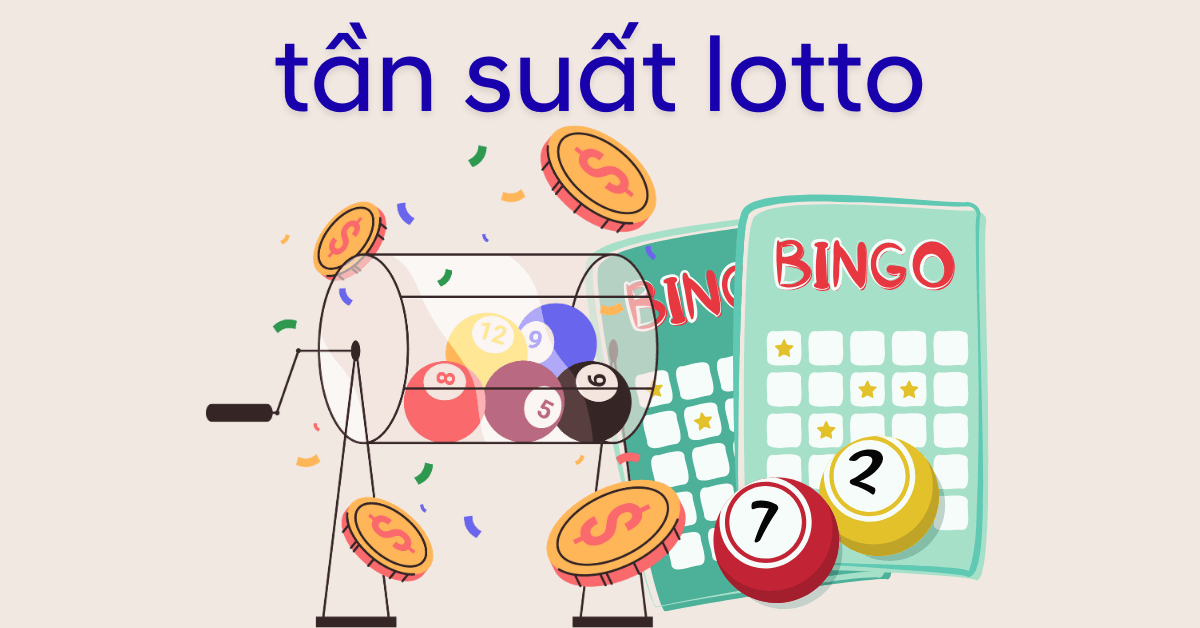 tần suất loto và lợi ích khi xem